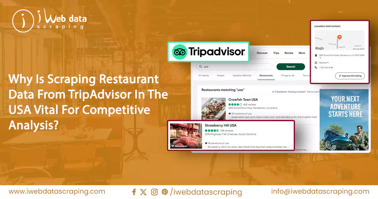 Why-Is-Scraping-Restaurant-Data-From-TripAdvisor-In-The-USA-Vital-For-Competitive-Analysis